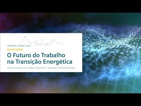 systems biology Futuro do trabalho na Transição Energética - Siemens Forum 2018