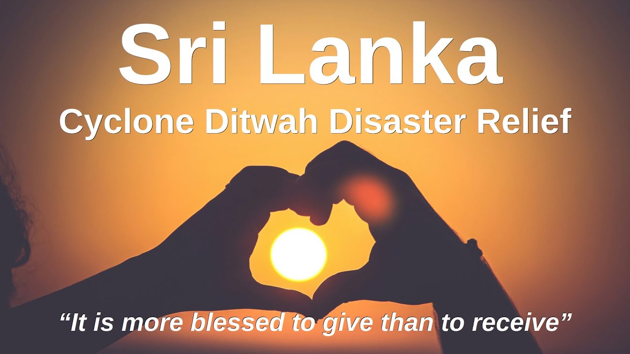 Sri Lanka Cyclone Ditwah Disaster Relief - Kandy