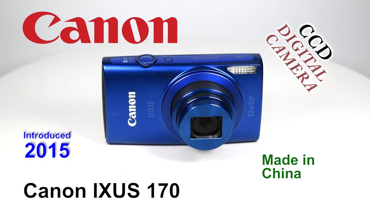 2015 Canon IXUS 170 - CCD Digital Camera - YouTube