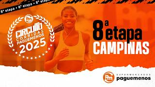Circuito Corridas Pague Menos 2025 | 8ª etapa: Campinas