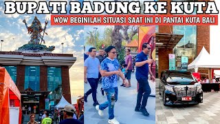 BUPATI BADUNG TIBA DI PANTAI KUTA BALI HARI INI: Live Pantai Kuta Bali