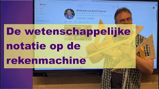 1hv 1v 8.4 C Wetenschappelijke notatie op de rekenmachine