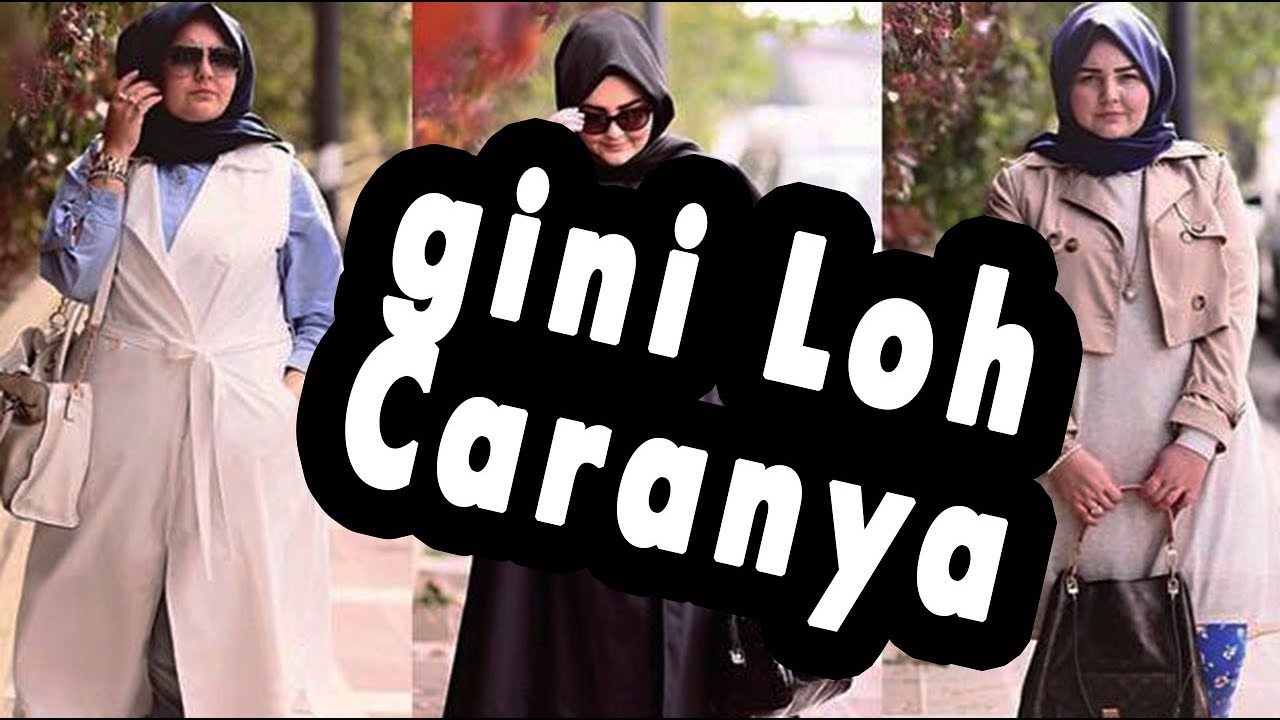 Tips Fashion Hijab Untuk Wanita Tubuh Gemuk Tampil Rapi Cantik Part 1 Youtube