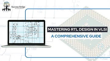 Mastering RTL Design: A Comprehensive Guide.