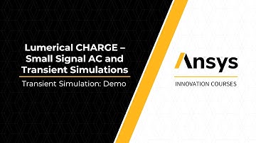 Transient Simulations Using Ansys Lumerical CHARGE — Lesson 2, Part 2