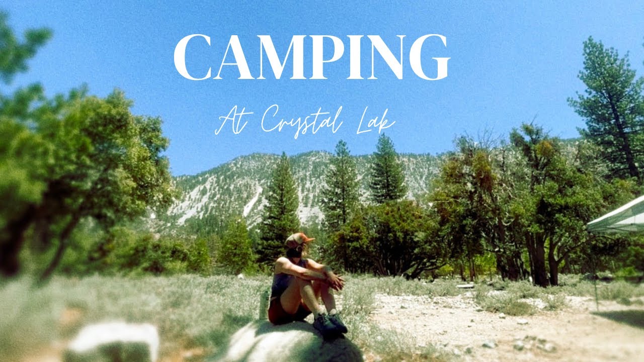 Camping at Crystal Lake YouTube