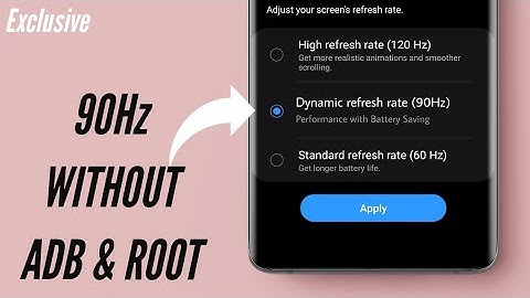 [APP]Enable 96hz Refresh Rate Mode All Samsung Galaxy S20/S20+/S20 Ultra without Adb 0r Root