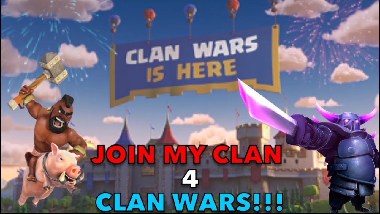 JOIN MY CLAN FOR CLAN WARS!!! NEW CLAN WARS UPDATE! How does Clan