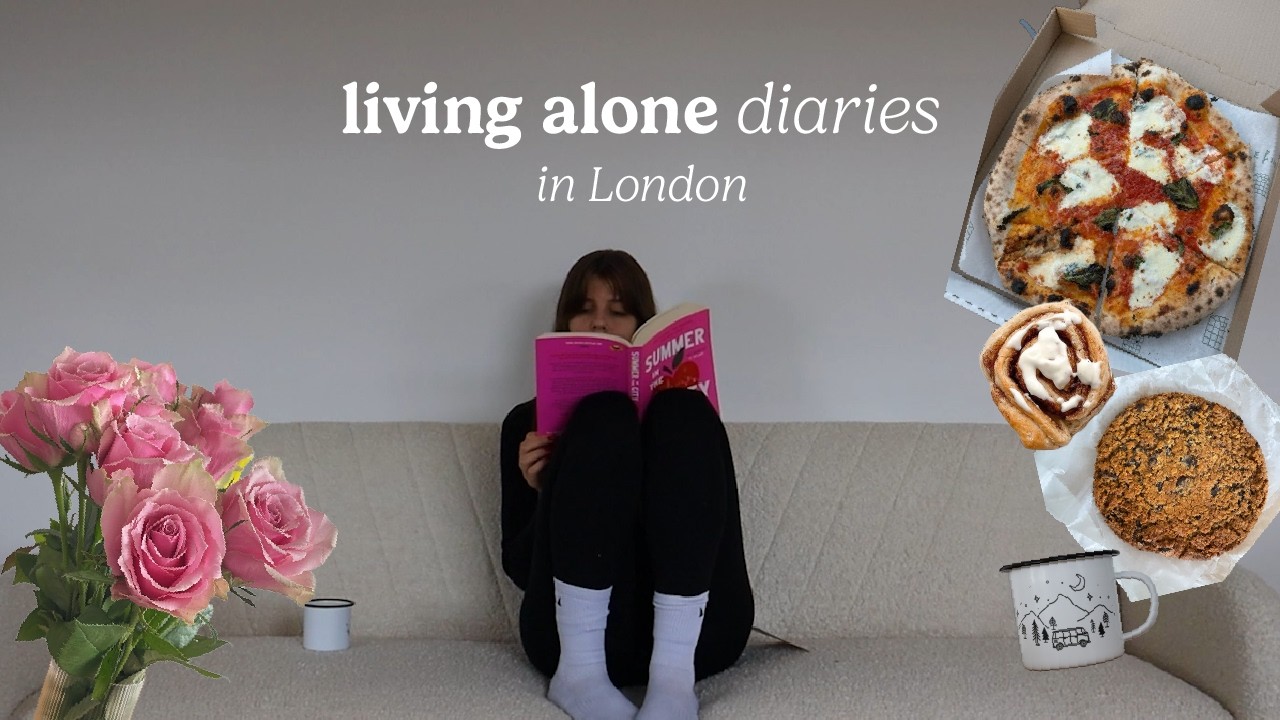 LIVING ALONE DIARIES in London / alone but not lonely /