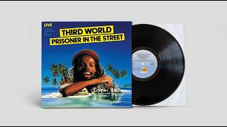 Third World - Prisoner In The Street.1980