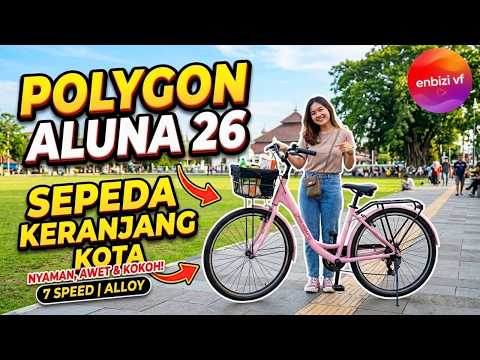 Review Sepeda Polygon Aluna 26 City Bike