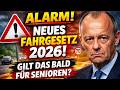Achtung Senioren Neues Fahrgesetz Ab März 2026 Das Müssen Autofahrer Jetzt Unbedingt Wissen