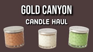 GOLD CANYON CANDLE HAUL: Talk About a Blast from the Past!