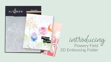 Add a Gorgeous 3D FLOWERY FIELD to Your Paper Crafting Projects with This Embossing Folder