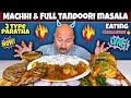 EATING MACCHI & FULL TANDOORI MASALA | ULHAS KAMATHE | CHICKEN EKG PIECE