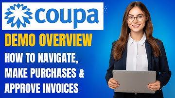 Coupa Demo Overzicht: Hoe u kunt navigeren, aankopen kunt doen en facturen kunt goedkeuren