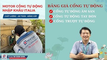 Bảng giá cổng tự động, cổng âm sàn, cổng tay đòn và cổng trượt [cổng tự động New Day]|08 3398 3399