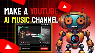 How to Create an AI Music YouTube Channel from Scratch in 2024 (Complete StepbyStep Guide)