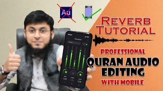 Professional Quran Audio Editing With Mobile | How To Edit Quran Audio | Add Reverb in WaveAudio screenshot 1