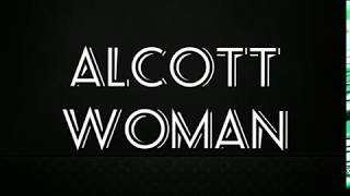 ALCOTT WOMAN
