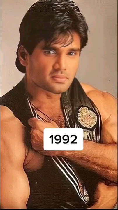 Sunil Shetty transformation 1992-2023 #sunilshetty #bollywood #dhadkan