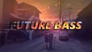 Future Bass - Ezgod - It'll Always Be Us (ft. Leo The Kind)