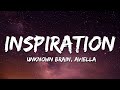 Unknown Brain Inspiration Feat Aviella Lyrics