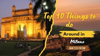 Top 10 Things To Do in Milan, Italy 🇮🇹 | Travel Guide 2025