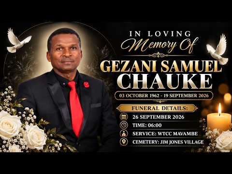 FUNERAL SERVICE OF GEZANI SAMUEL CHAUKE (XITOKISI)