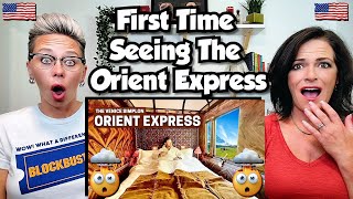 American Couple Reacts: Orient Express! World's MOST Luxurious Train! FIRST TIME EVER REACTION!!