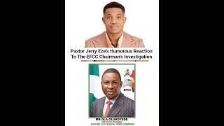 I Put Your Name On The NSPPD Altar 😂-Pastor Jerry Eze's Humorous Reaction To The EFCC Investigation.