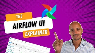 The New Airflow UI Explained