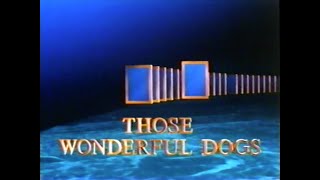 National Geographic: Those Wonderful Dogs (1989)