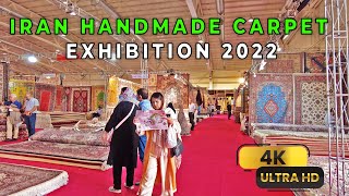 Iran Handmade Carpet Exhibition 2022 فرش دستباف ایران - تهران