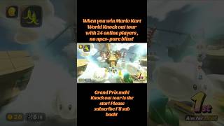 When You Win Mario Kart World Knock Out Tour With 24 Online Players , No Npcs- Pure Bliss Like Pls