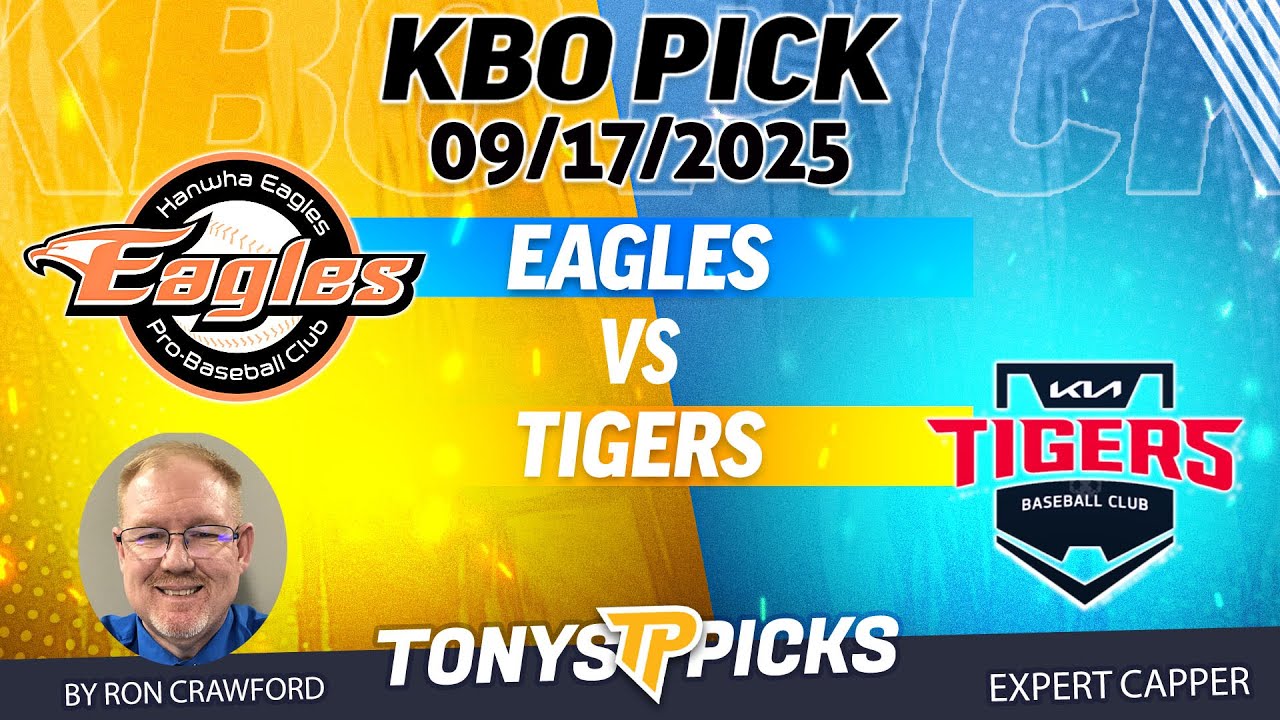 Hanwha Eagles vs KIA Tigers Pick 9/17/25 KBO Pick Prediction