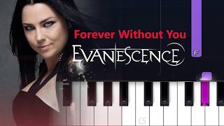 Evanescence - Forever Without You (Piano Tutorial)