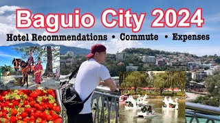 Baguio City 2024 | DIY Guide | Hotel Recommendations, Commute, Tourist Spots, Restaurants & Expenses