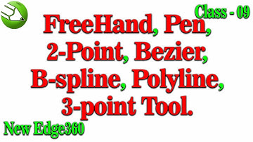 How to use freehand, Pen, 2-point, Bezier, B-spline, Polyline, 3-point tool in CorelDraw - Class 09