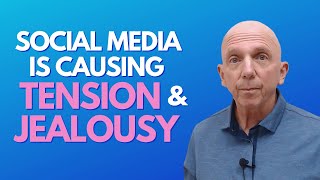 Social Media Is Causing Tension & Jealousy In My Relationship | Paul Friedman