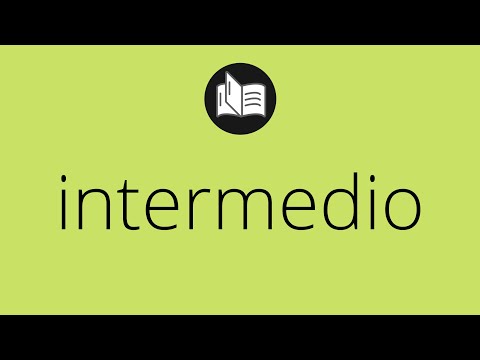 Video: ¿Qué significa intermedio?