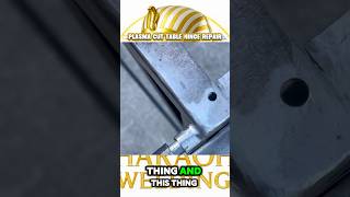🏗️Plasma Cut Table Hinge Repair📐@PharaohsWorldView #algorithm #arccaptain #welding #fluxcore #diy
