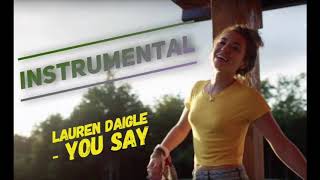 Lauren Daigle - You Say (Instrumental) chords