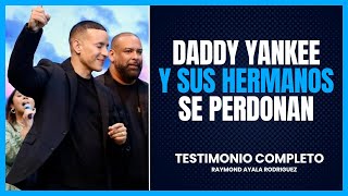 DADDY YANKEE AND HIS BROTHERS FORGIVE EACH OTHER 🙏🏼 [FULL SERMON]