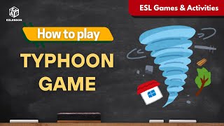 How to play Typhoon | ESL Speaking Games \& Activities
