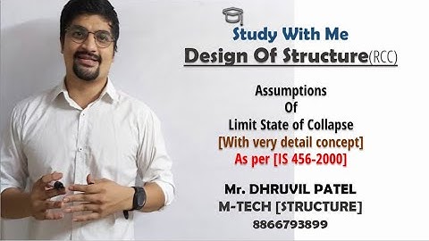 Assumptions [Limit state of collapse]