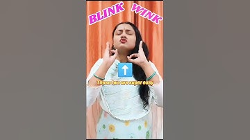 Difference between "Blink and Wink 😍