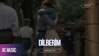 Rashad RC - Dilbərim 2 Remix  (Tiktok Trend) Resimi
