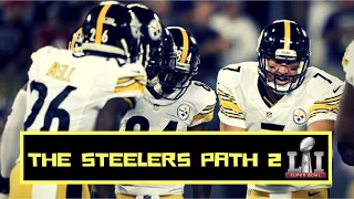 How The Pittsburgh Steelers can Win Super Bowl 51 | NFL 2017 Playoffs - 2017