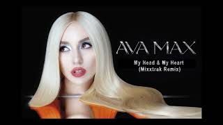 Ava Max  - My Head & My Heart (Mixxtrak Remix) Resimi